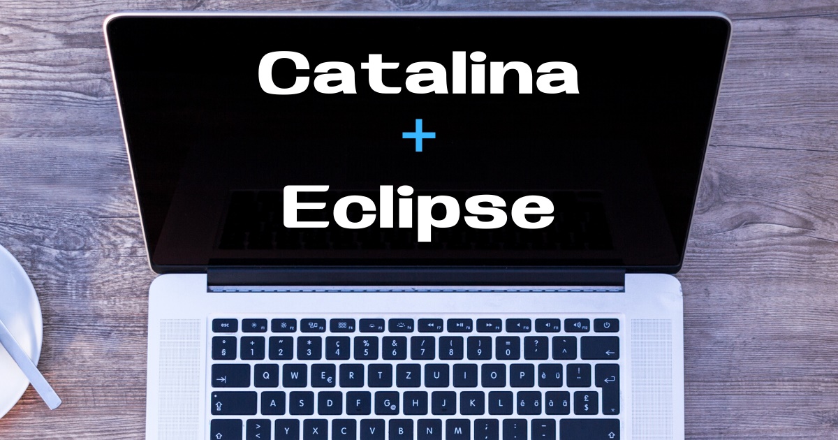 macOS CatalinaにEclipse（日本語版）をセットアップする手順